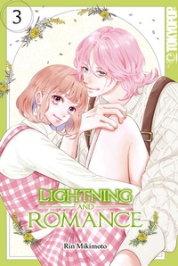 Abbildung von: Lightning and Romance, Band 03 - TOKYOPOP GmbH