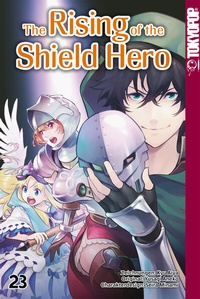Abbildung von: The Rising of the Shield Hero, Band 23 - TOKYOPOP GmbH