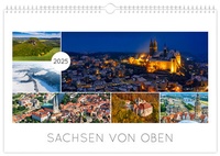 Abbildung von: Kalender Sachsen von oben 2025 - Luftaufnahmen - K4Verlag