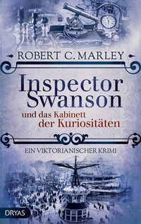 Abbildung von: Inspector Swanson und das Kabinett der Kuriositäten - Dryas Verlag