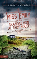 Cover: Miss Emily und der Skandal von Allerby House - Dryas Verlag