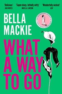 Abbildung von: What A Way To Go - The Borough Press