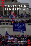 Cover: Media and January 6th - OUP eBook