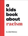 Cover: A Kids Book About Racism - DK Children