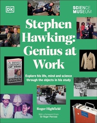 Enlarge image Cover: The Science Museum Stephen Hawking Genius at Work - DK