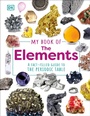 Cover: My Book of the Elements - DK Children