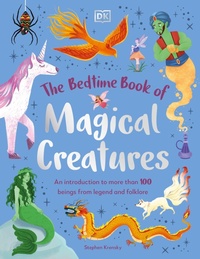 Enlarge image Cover: The Bedtime Book of Magical Creatures - DK Children