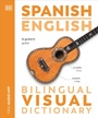 Cover: Spanish English Bilingual Visual Dictionary - DK