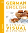 Cover: German English Bilingual Visual Dictionary - DK
