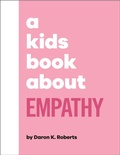Cover: A Kids Book About Empathy - DK Children