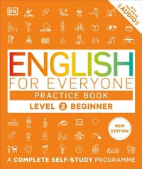 Abbildung von: English for Everyone Practice Book Level 2 Beginner - DK