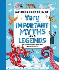 Abbildung von: My Encyclopedia of Very Important Myths and Legends - DK Children