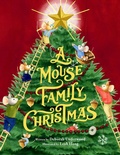 Cover: A Mouse Family Christmas - Little, Brown Young Readers