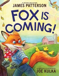 Enlarge image Cover: Fox Is Coming! - Little, Brown Young Readers
