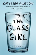 Cover: The Glass Girl - Delacorte Press