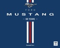 Cover: Ford Mustang 60 Years - Motorbooks
