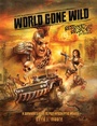 Cover: World Gone Wild, Restocked and Reloaded 2nd Edition - Schiffer Publishing Ltd