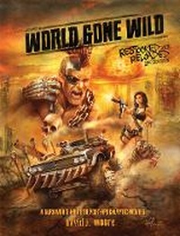 Abbildung von: World Gone Wild, Restocked and Reloaded 2nd Edition - Schiffer Publishing Ltd