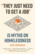 Cover: "They Just Need to Get a Job" - Beacon Press