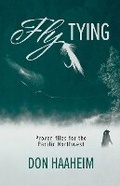 Cover: Fly Tying - Hancock House Publishers Ltd ,Canada