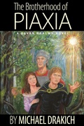 Cover: The Brotherhood Of Piaxia - Michael Drakich