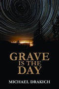Cover: Grave Is The Day - Michael Drakich