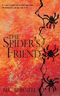 Cover: The Spider's Friend - M.C. Burnell