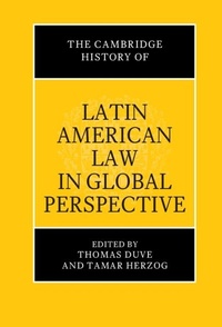 Bild: The Cambridge History of Latin American Law in Global Perspective - Cambridge University Press