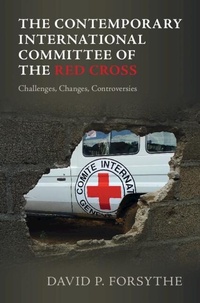 Enlarge image Cover: The Contemporary International Committee of the Red Cross - Cambridge University Press