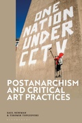 Cover: Postanarchism and Critical Art Practices - Bloomsbury Academic