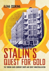Abbildung von: Stalin's Quest for Gold - Cornell University Press