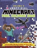 Cover: The Unofficial Minecraft Pixel Coloring Book: Volume 2 - Andrews McMeel Publishing