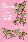 Cover: she followed the moon back to herself - Andrews McMeel Publishing