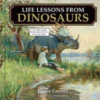 Enlarge image Cover: Life Lessons from Dinosaurs - Andrews McMeel Publishing