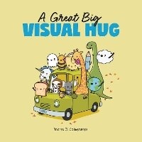 Abbildung von: A Great Big Visual Hug - Andrews McMeel Publishing