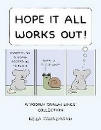 Enlarge image Cover: Hope It All Works Out! - Andrews McMeel Publishing