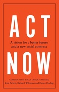 Cover: Act Now - Manchester University Press