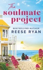 Cover: The Soulmate Project - Grand Central Publishing