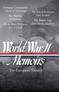 Cover: World War II Memoirs: The European Theater (LOA #385) - Library of America