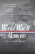 Cover: World War II Memoirs: The European Theater (LOA #385) - The Library of America