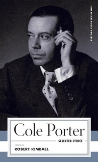Enlarge image Cover: Cole Porter: Selected Lyrics - The Library of America