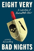 Cover: Eight Very Bad Nights: A Collection of Hanukkah Noir - Soho Press