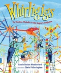 Cover: Whirligigs - Calkins Creek