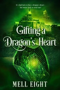 Cover: Gifting a Dragon's Heart - NineStar Press, LLC
