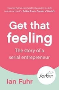 Abbildung von: Get That Feeling - Pan Macmillan