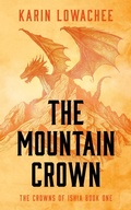 Cover: The Mountain Crown: Volume 1 - Solaris