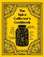 Cover: The Spice Collector's Cookbook - Nourish Books