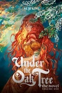 Cover: Under the Oak Tree, Vol. 1 (novel) - Inklore