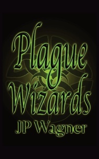 Enlarge image Cover: Plague Wizards - Wagner Productions