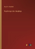 Cover: Psychologie des S?uglings - Outlook Verlag